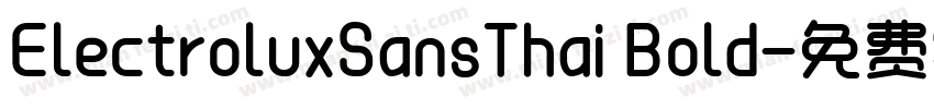 ElectroluxSansThai Bold字体转换